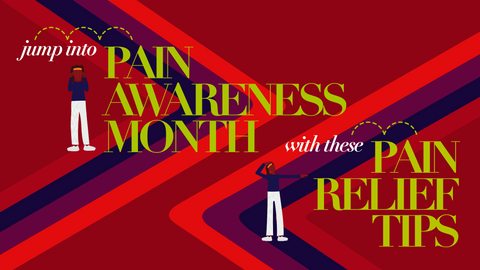 Jump Into Pain Awareness Month With These Pain Relief Tips