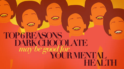 Dark Chocolate for Mental Health - The Functional Chocolate Company