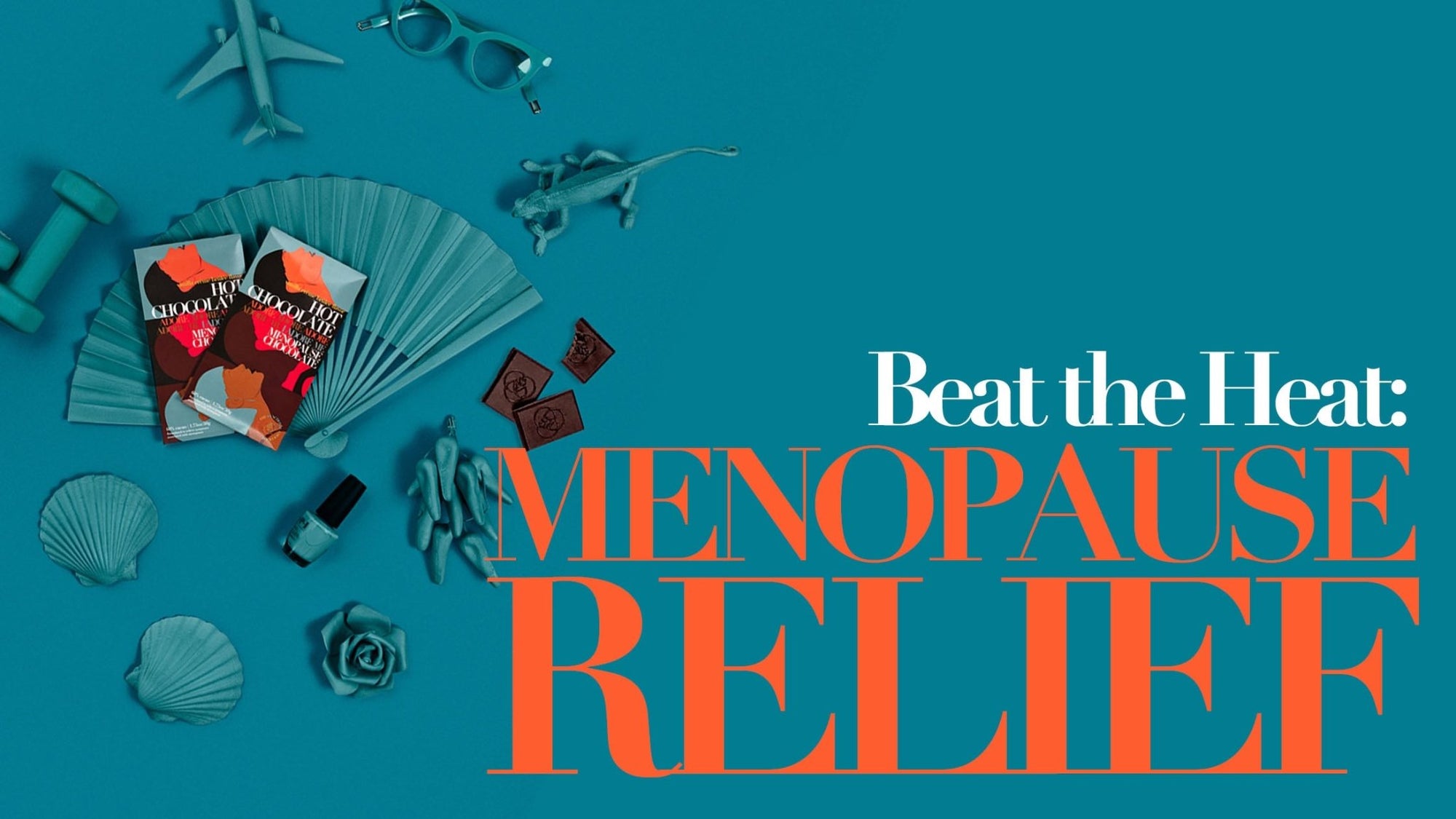 Beat the Heat: Menopause Relief - The Functional Chocolate Company