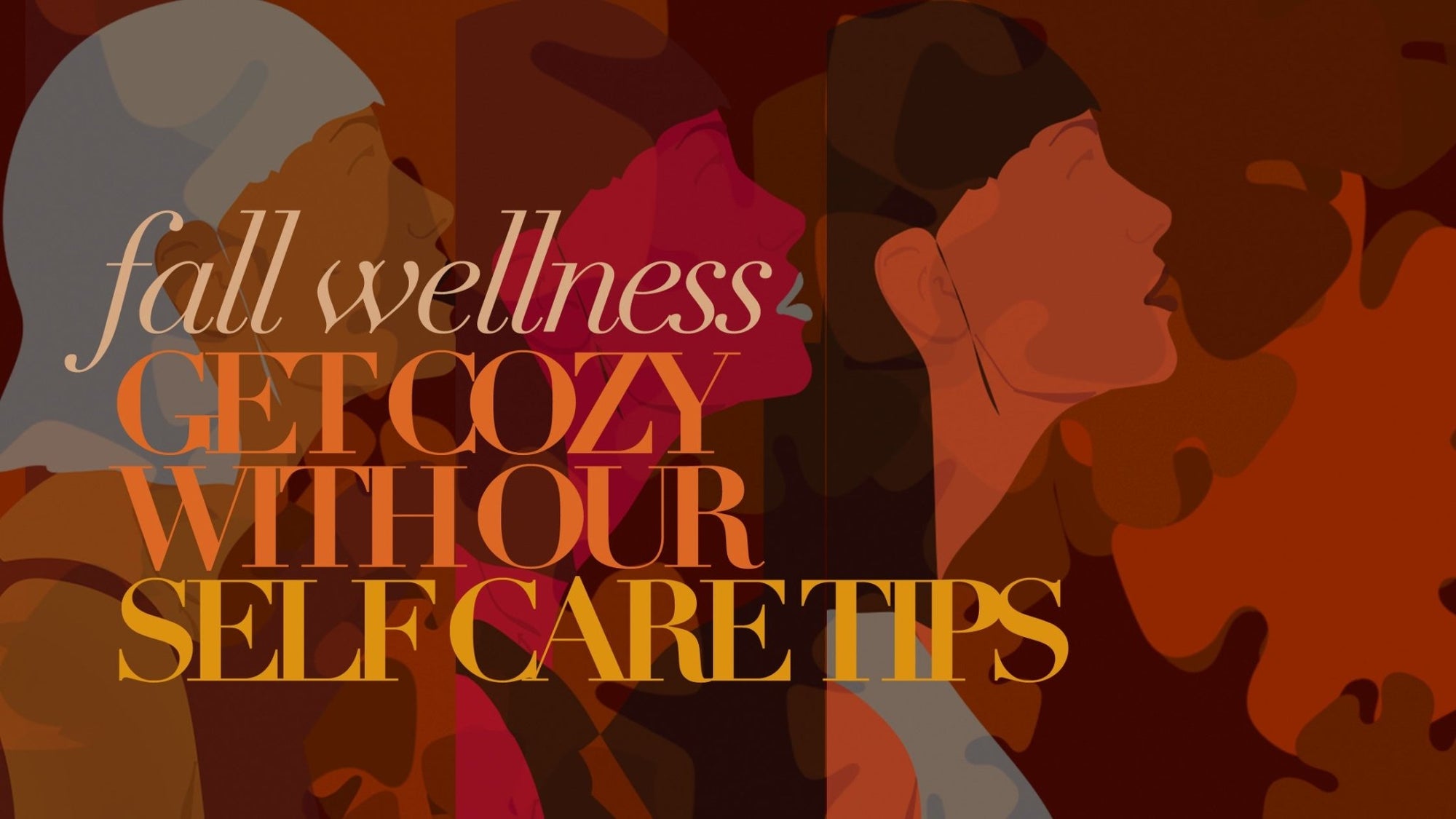 Fall Wellness: Get Cozy With Our Self Care Tips - The Functional Chocolate Company