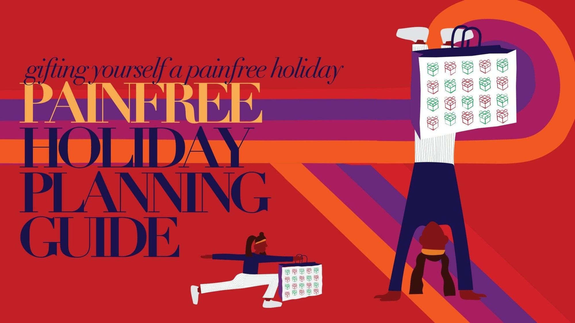 Painfree Holiday Planning Guide - The Functional Chocolate Company