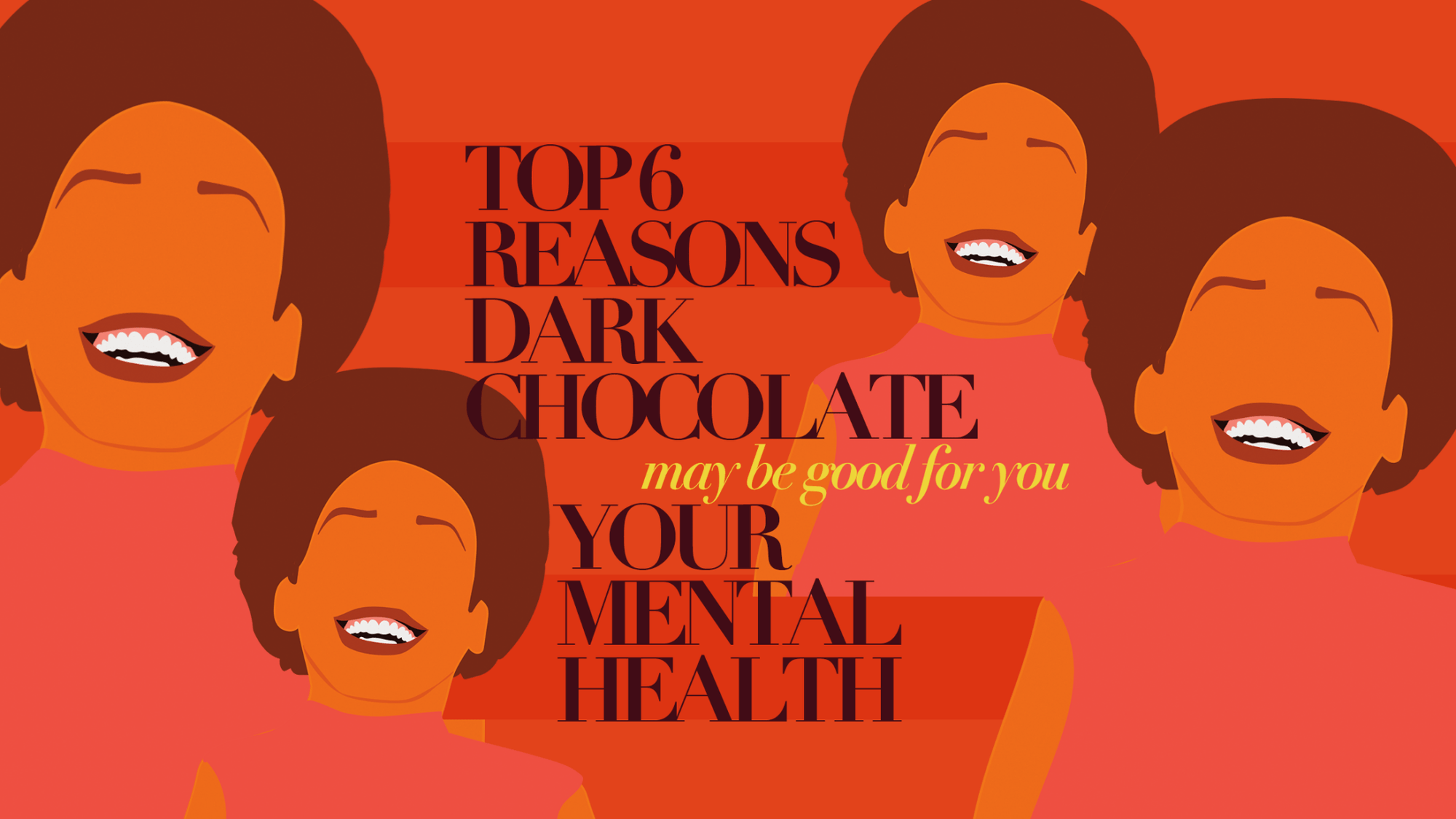 Top 6 Reasons Dark Chocolate May Be Good for Your Mental Health - The Functional Chocolate Company