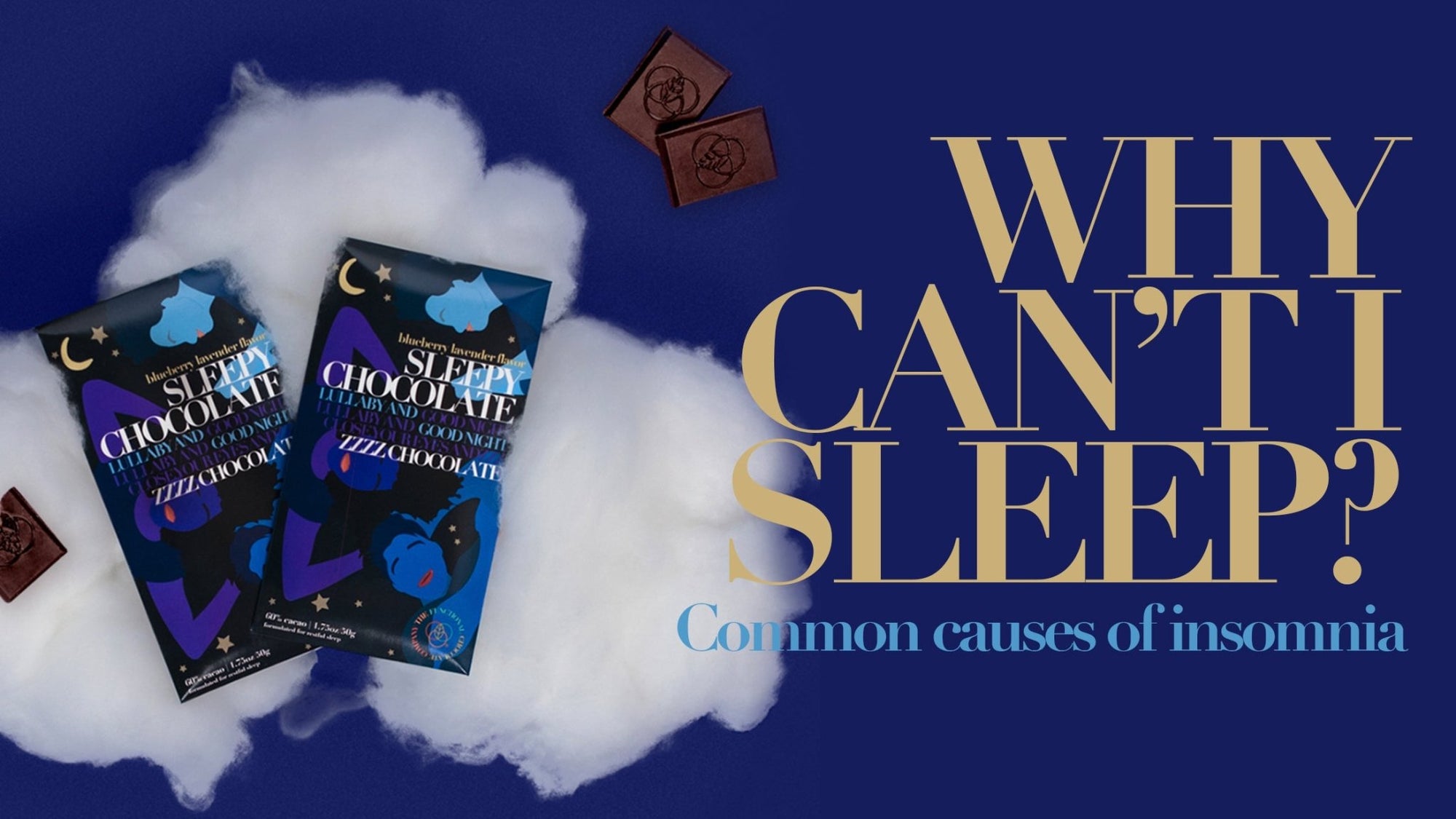 Why Can’t I Sleep? Common Causes of Insomnia - The Functional Chocolate Company